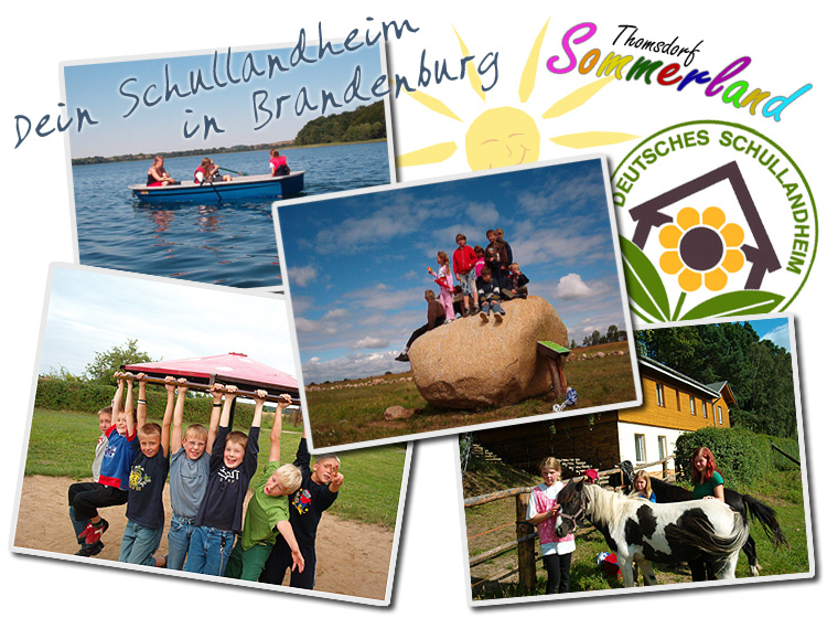 Schullandheim Thomsdorf Sommerland